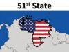 លោក Trump កំពុងធ្វើឱ្យមានគំនិតឡើងវិញអំពីវេណេស៊ុយអេឡាជា “រដ្ឋទី 51” របស់អាមេរិក។
