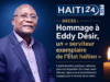 ការស្លាប់៖ សូមគោរពដល់ Eddy Désir ដែលជា “អ្នកបំរើគំរូនៃរដ្ឋហៃទី” ព័ត៌មានចុងក្រោយពីប្រទេសហៃទី៖ នយោបាយ សន្តិសុខ សេដ្ឋកិច្ច វប្បធម៌។