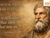 សម្រង់នៃថ្ងៃពី Epictetus អំពីភាពលំបាក: “វាគឺជាការលំបាកដែលបង្ហាញពីអ្វីដែលបុរស” ។