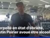 Dustin Poirier អតីតអ្នកប្រដាល់ MMA ដែលត្រូវចាប់ខ្លួនទាំងស្រវឹងបានសារភាពតាមបណ្តាញសង្គមថាគាត់ញៀនស្រា