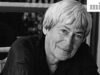 សម្រង់នៃថ្ងៃពី Ursula K. Le Guin: “ទីបំផុតវាជាដំណើរដែលរាប់”